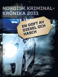 En doft av diesel och hasch