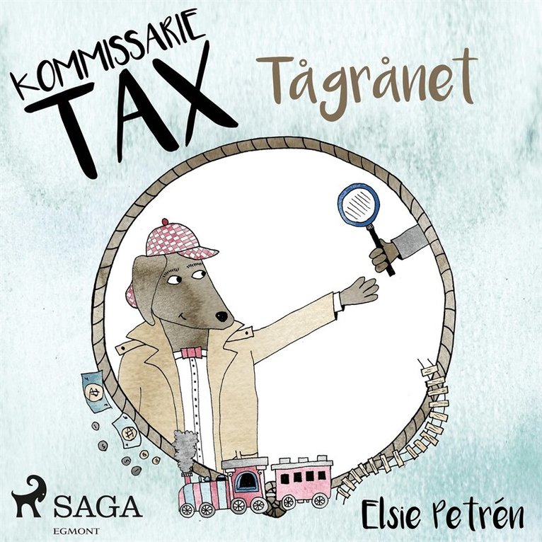 Elsie Petrén - Kommissarie Tax: Tågrånet, Ljudbok