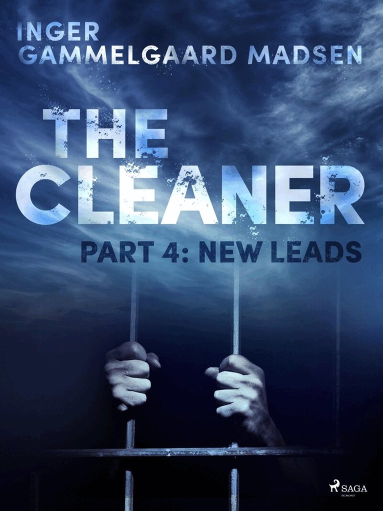 Inger Gammelgaard Madsen - The Cleaner 4: New Leads, E-bok