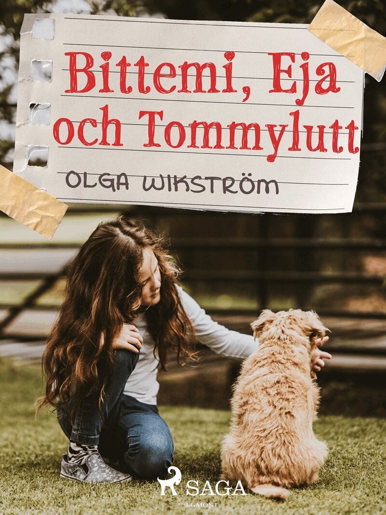 Olga Wikström - Bittemi, Eja och Tommylutt, E-bok