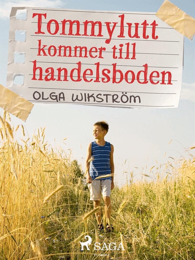 Olga Wikström - Tommylutt kommer till handelsboden, E-bok