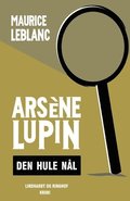 Arsene Lupin - den hule nal