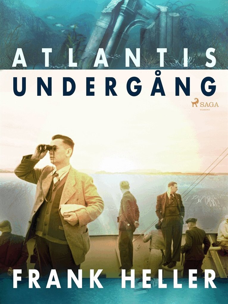 Frank Heller - Atlantis undergång, E-bok