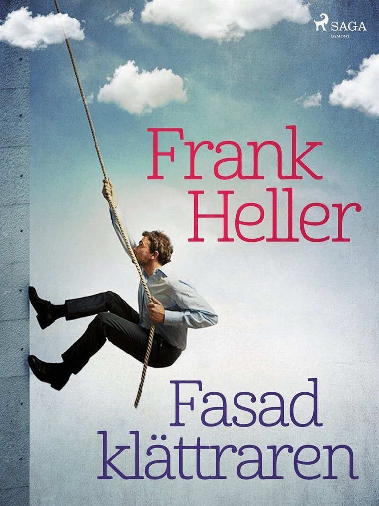 Frank Heller - Fasadklättraren, E-bok