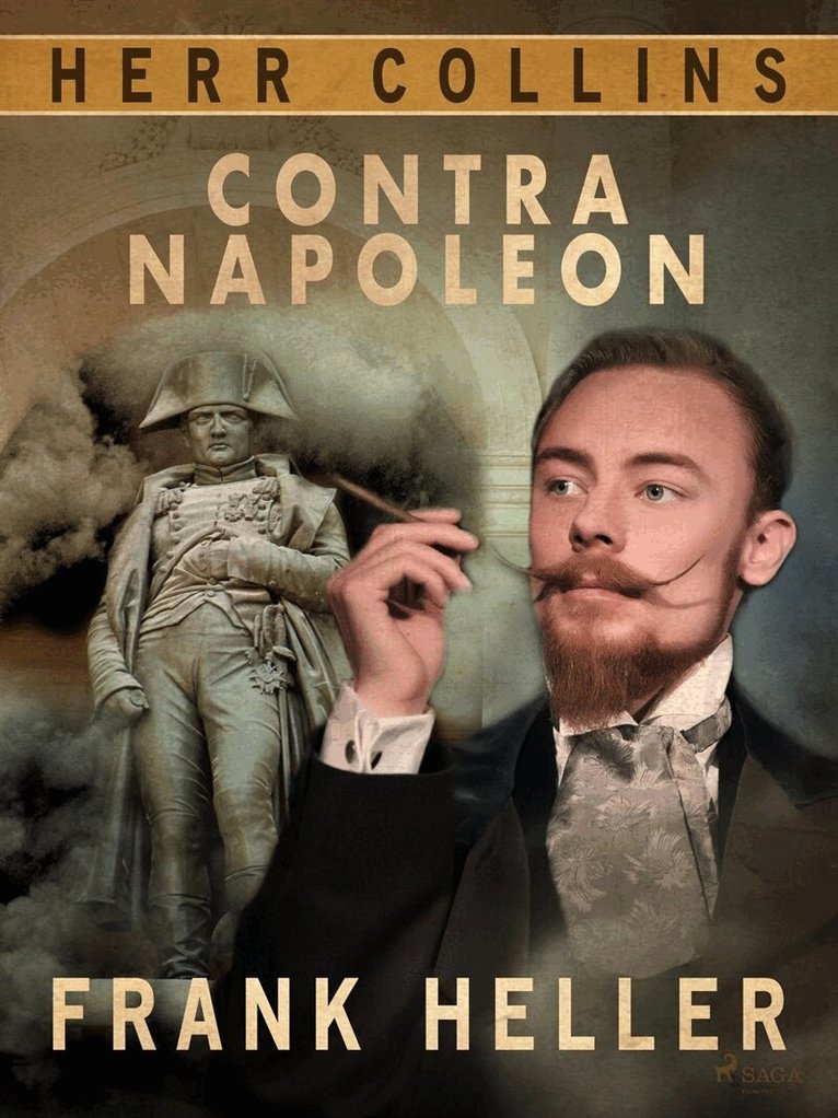 Frank Heller - Herr Collin contra Napoleon, E-bok