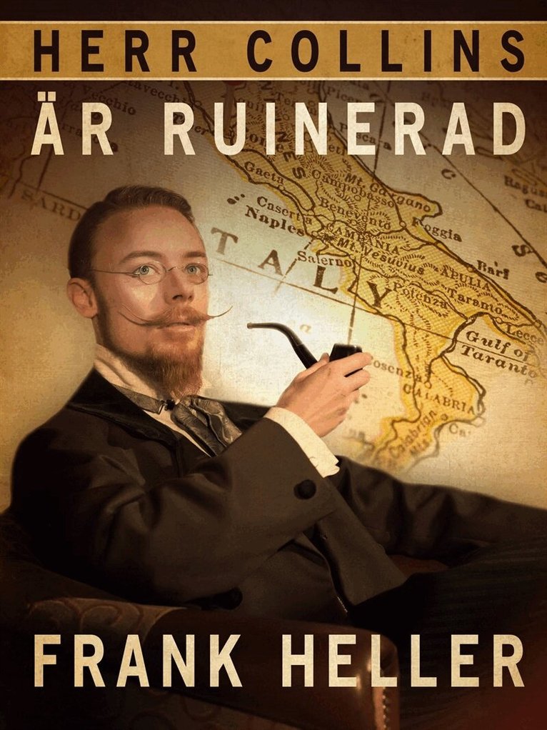Frank Heller - Herr Collin är ruinerad, E-bok
