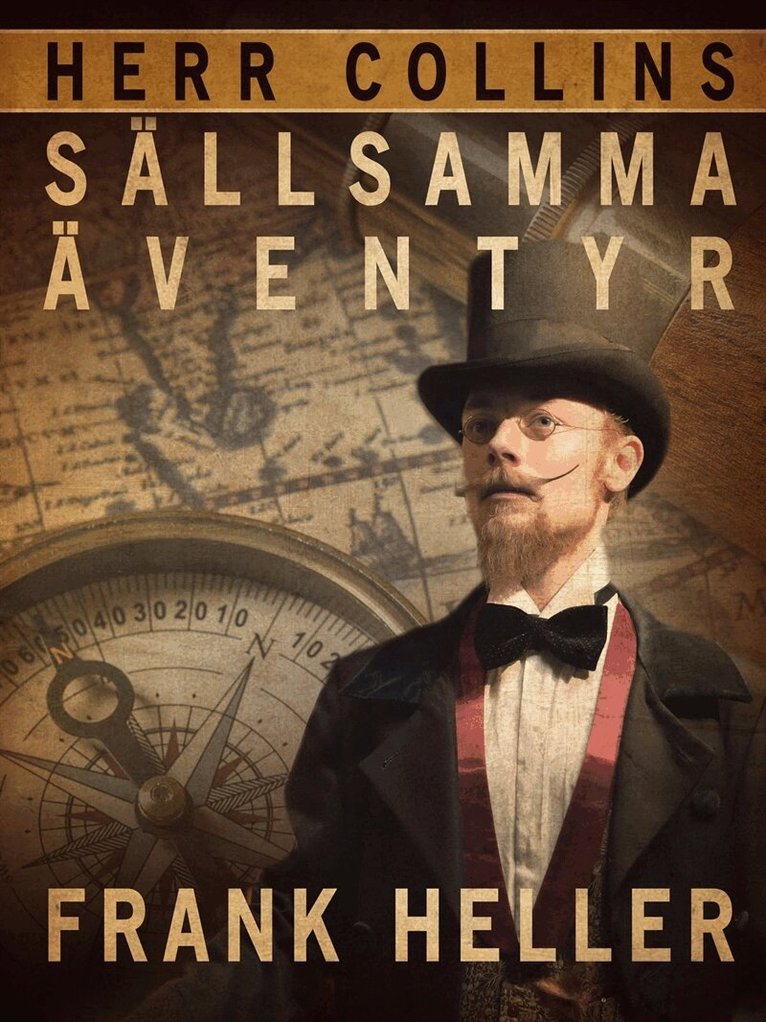 Frank Heller - Herr Collins sällsamma äventyr, E-bok