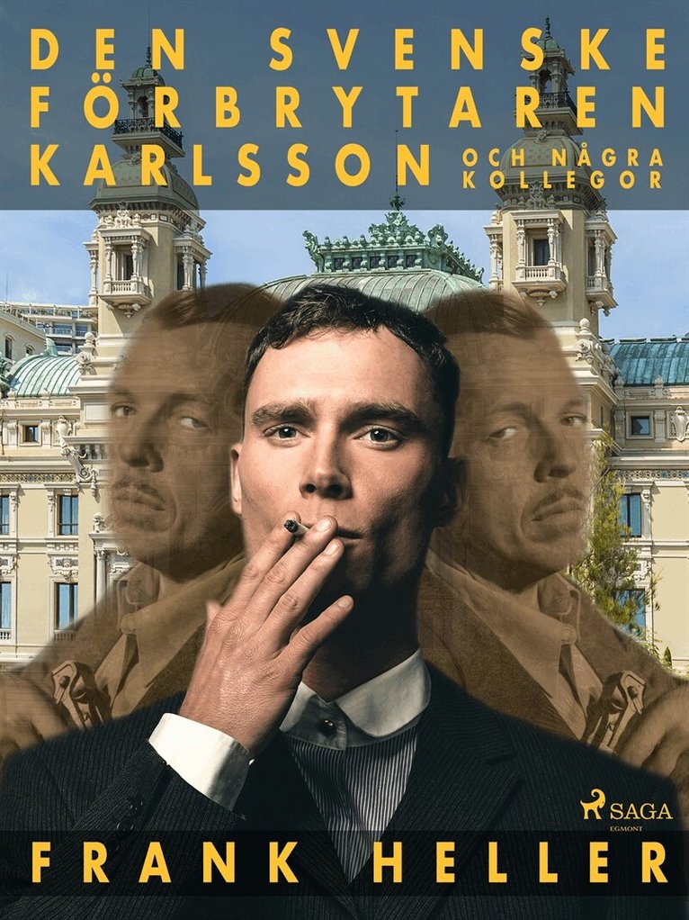 Frank Heller - Den svenske förbrytaren Karlsson och några kollegor, E-bok