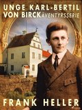 Unge Karl-Bertil von Birck: ventyrsserie