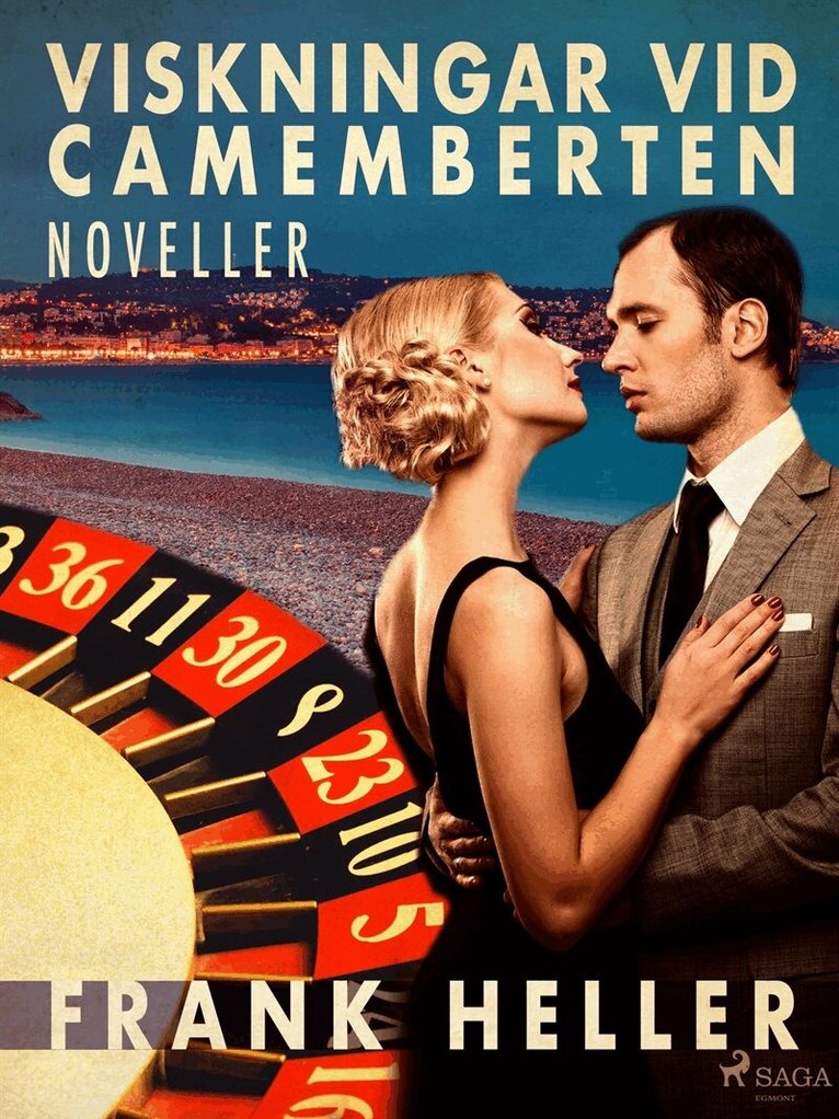 Frank Heller - Viskningar vid camemberten: noveller, E-bok
