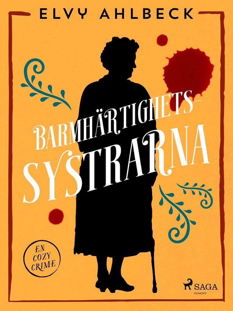 Elvy Ahlbeck - Barmhärtighetssystrarna, E-bok