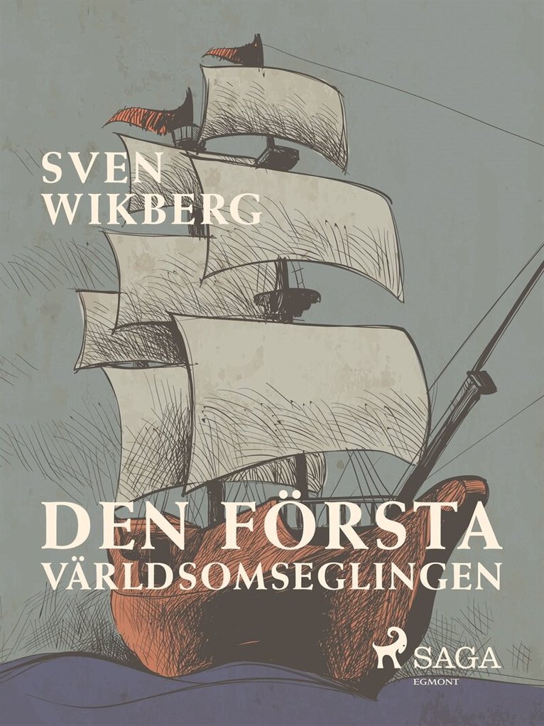 Sven Wikberg - Den första världsomseglingen, E-bok