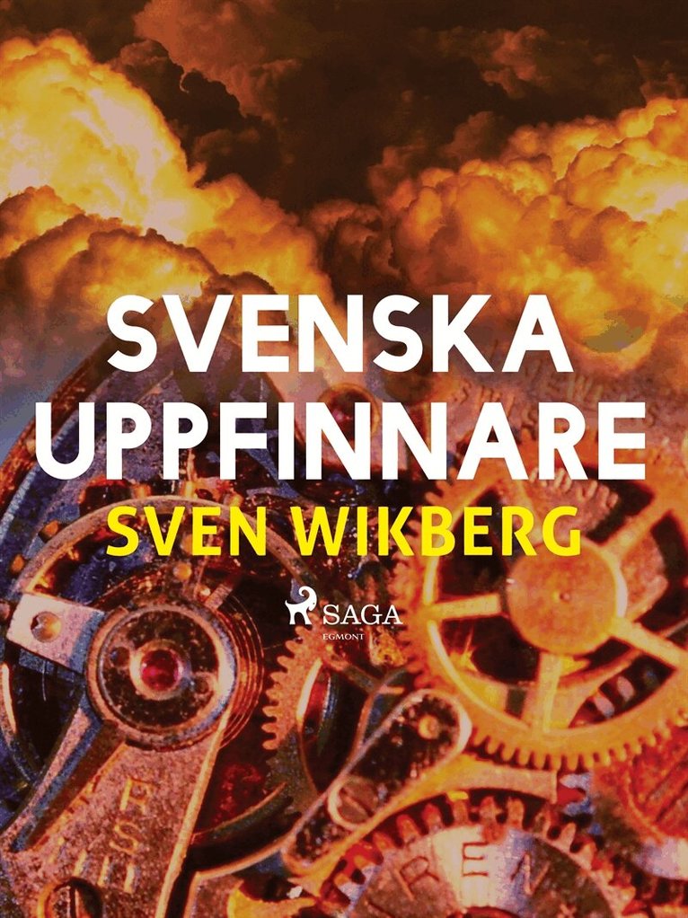 Sven Wikberg - Svenska uppfinnare, E-bok