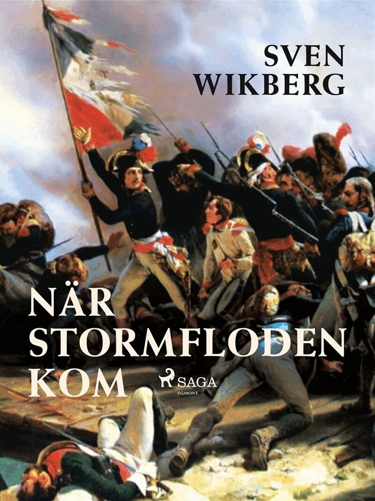 Sven Wikberg - När stormfloden kom, E-bok