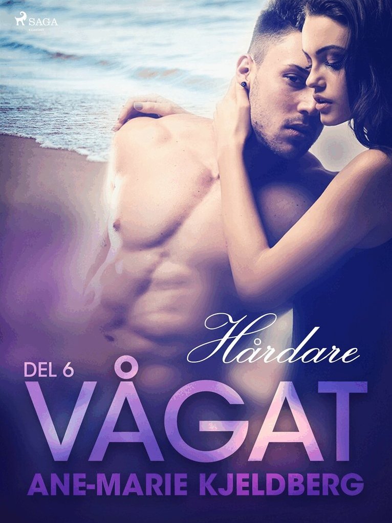 Ane-Marie Kjeldberg Klahn - Vågat 6: Hårdare, E-bok. Tillgänglighet: Lägg i varukorg