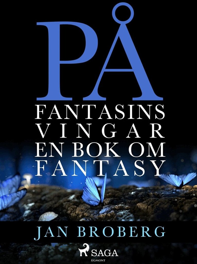 Jan Broberg - På fantasins vingar: en bok om fantasy, E-bok