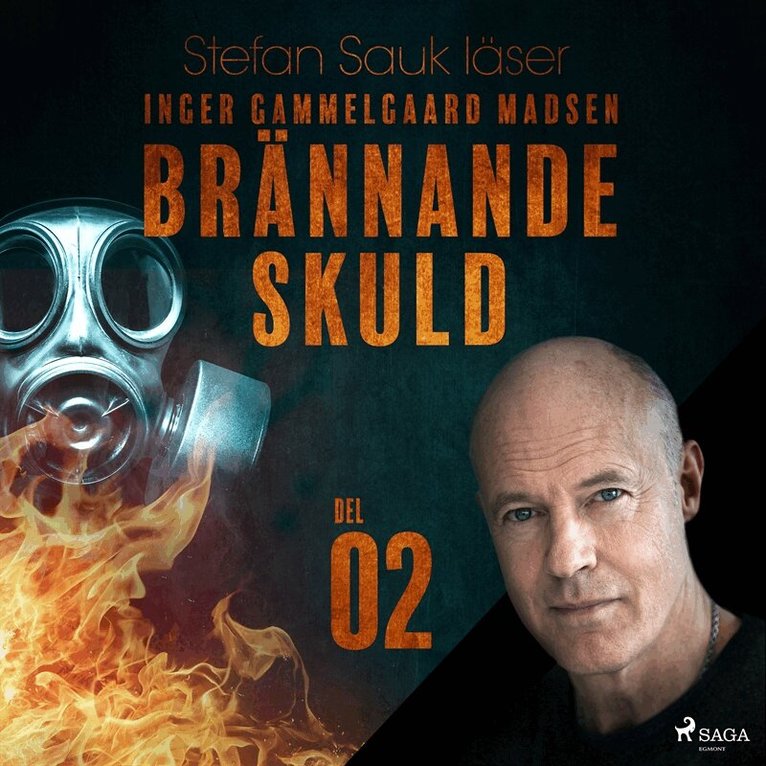 Inger Gammelgaard Madsen - Brännande skuld: Del 2, Ljudbok