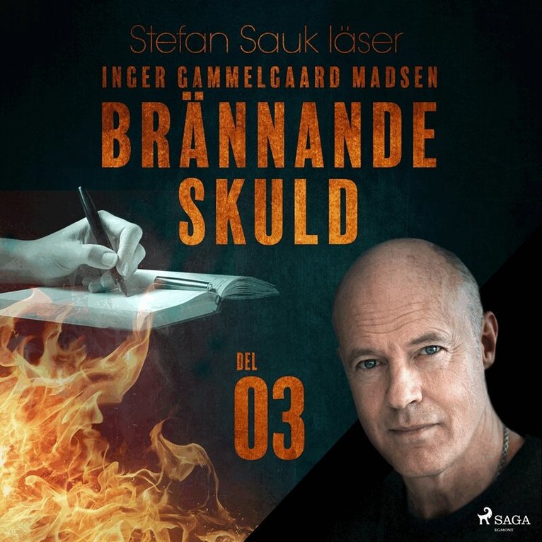 Inger Gammelgaard Madsen - Brännande skuld: Del 3, Ljudbok