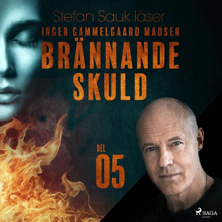 Inger Gammelgaard Madsen - Brännande skuld: Del 5, Ljudbok
