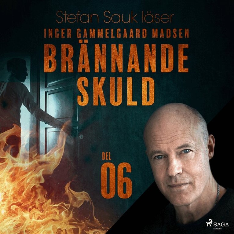 Inger Gammelgaard Madsen - Brännande skuld: Del 6, Ljudbok