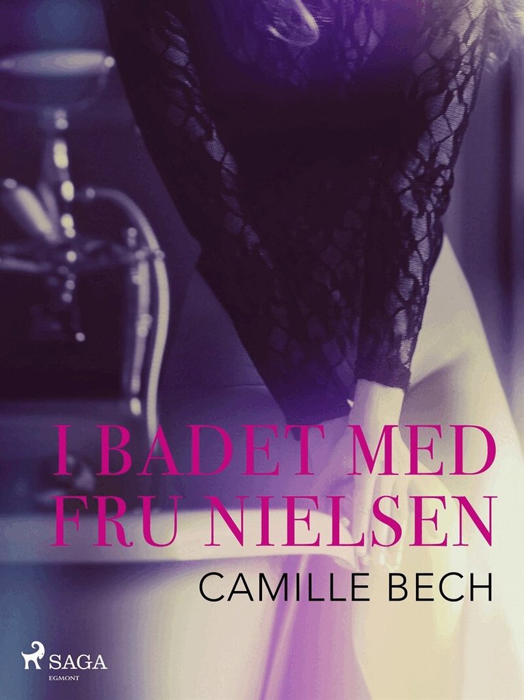 Camille Bech - I badet med Fru Nielsen, E-bok. Tillgänglighet: Lägg i varukorg