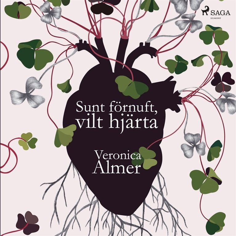 Veronica Almer - Sunt förnuft, vilt hjärta, Ljudbok