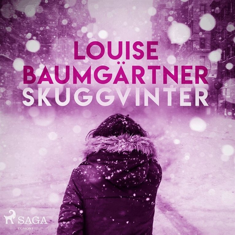 Louise Baumgärtner - Skuggvinter, Ljudbok