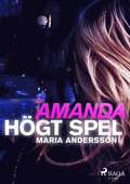 Amanda - högt spel