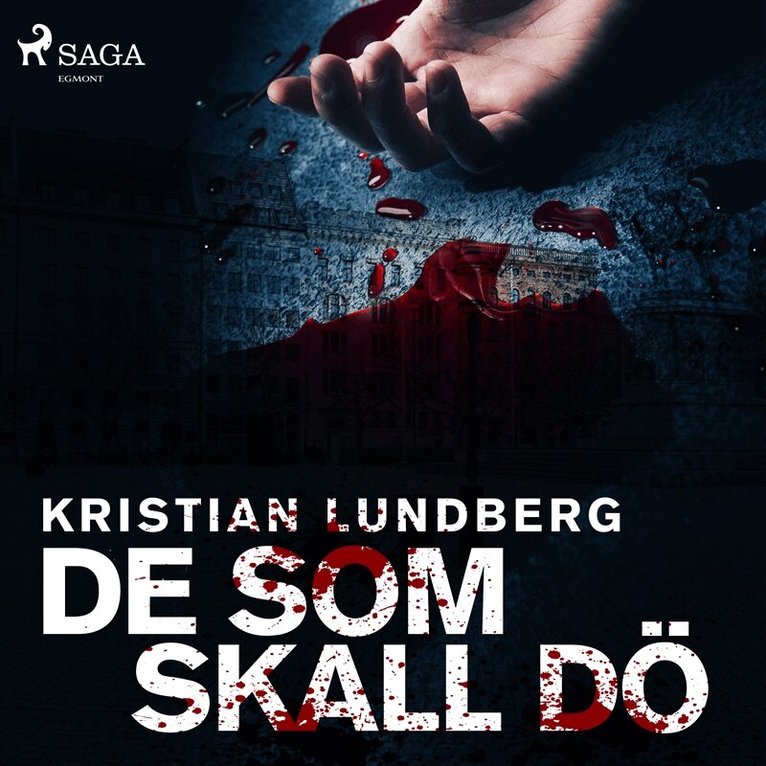 Kristian Lundberg - De som skall dö, Ljudbok