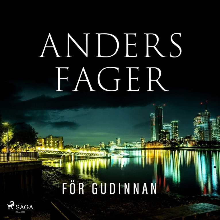 Anders Fager - För gudinnan, Ljudbok