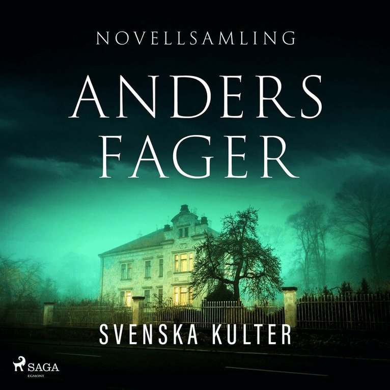 Anders Fager - Svenska kulter, Ljudbok