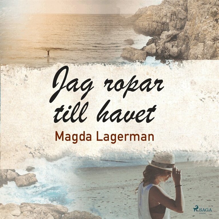 Magda Lagerman - Jag ropar till havet, Ljudbok