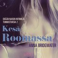 Kesä Roomassa  ? erään naisen intiimejä tunnustuksia 2