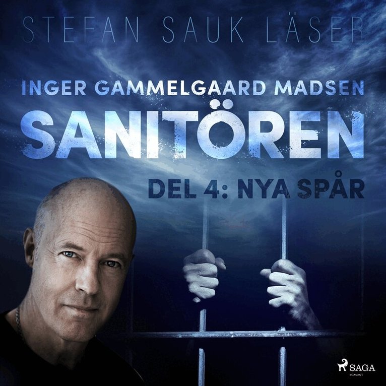 Inger Gammelgaard Madsen - Sanitören 4: Nya spår, Ljudbok