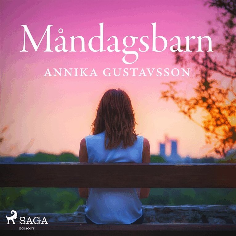 Annika Gustavsson - Måndagsbarn, Ljudbok
