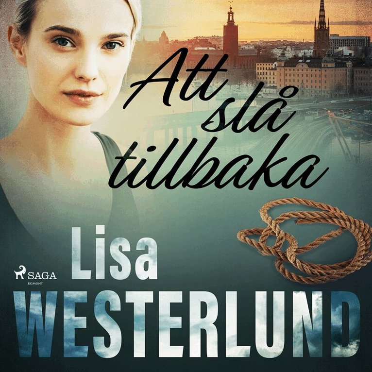 Lisa Westerlund - Att slå tillbaka, Ljudbok