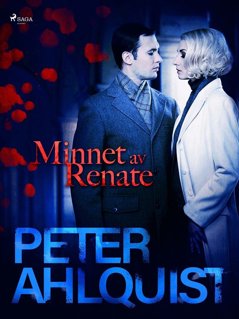 Peter Ahlquist - Minnet av Renate, E-bok