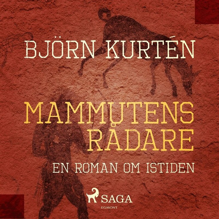 Björn Kurtén - Mammutens rådare, Ljudbok