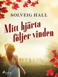 Mitt hjrta fljer vinden