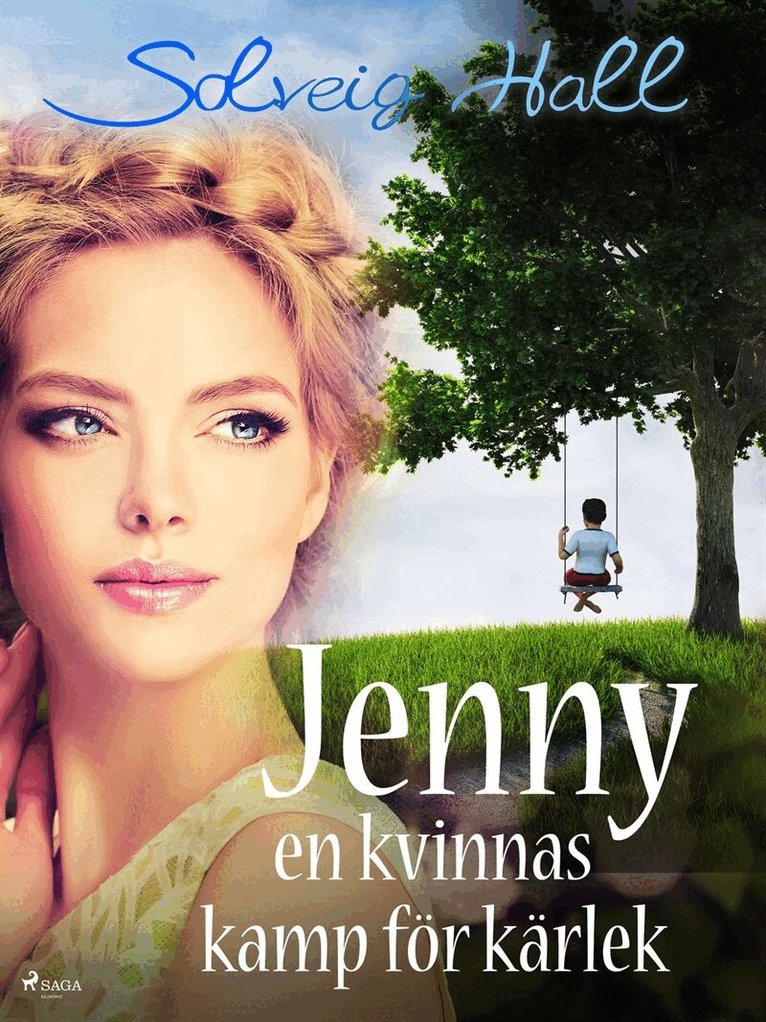 Solveig Hall - Jenny, en kvinnas kamp för sin kärlek, E-bok