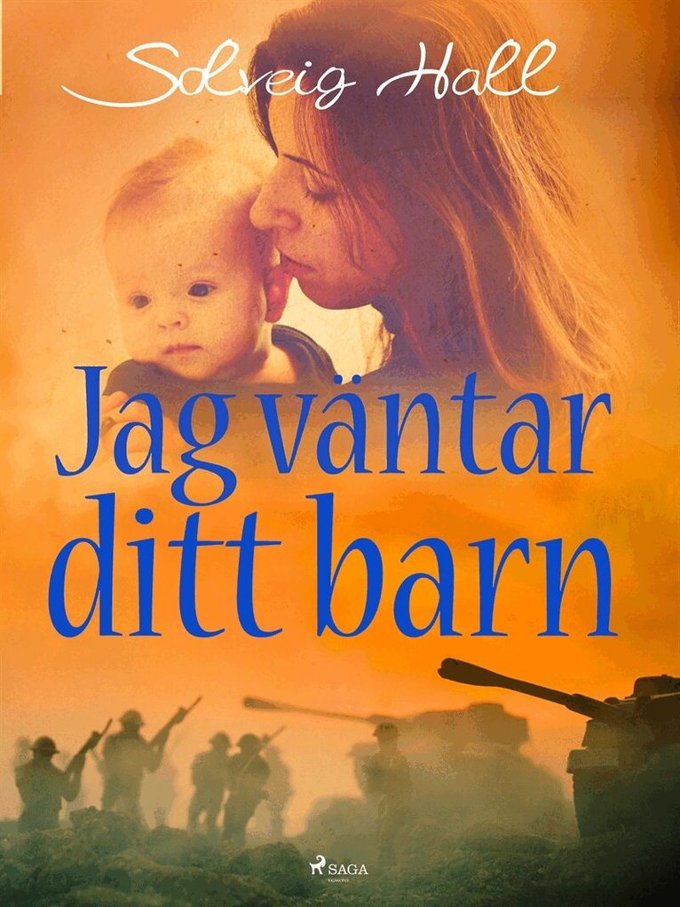 Solveig Hall - Jag väntar ditt barn, E-bok