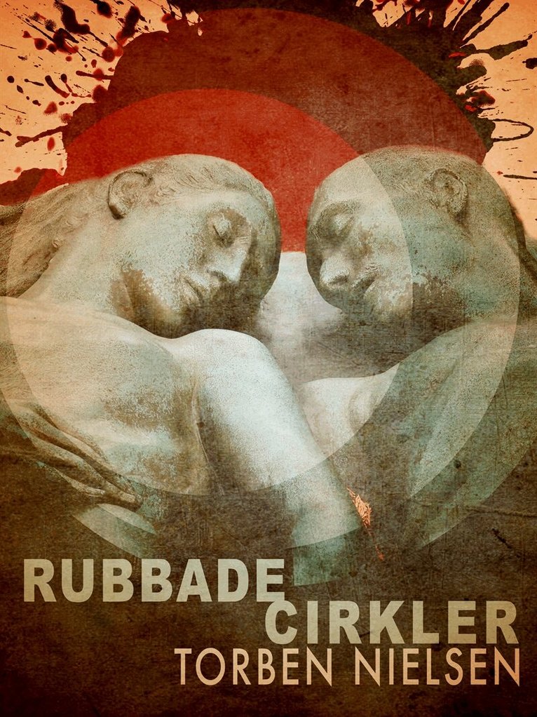 Torben Nielsen - Rubbada cirkler, E-bok
