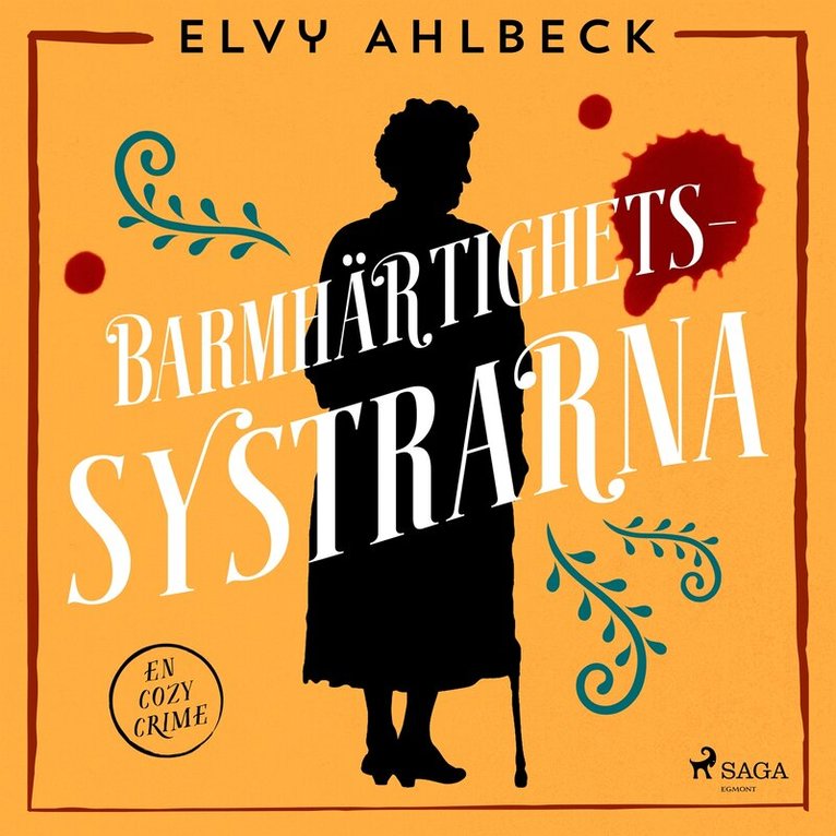 Elvy Ahlbeck - Barmhärtighetssystrarna, Ljudbok