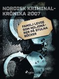 Familj levde som miljonrer p stulna bcker