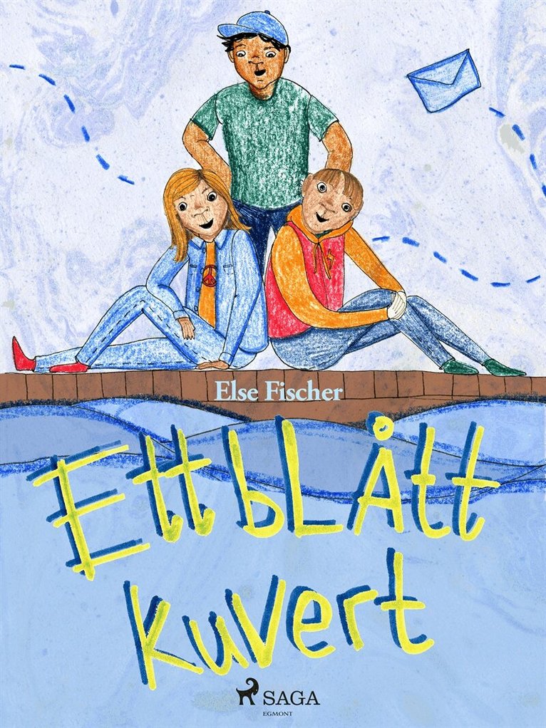 Else Fischer - Ett blått kuvert, E-bok