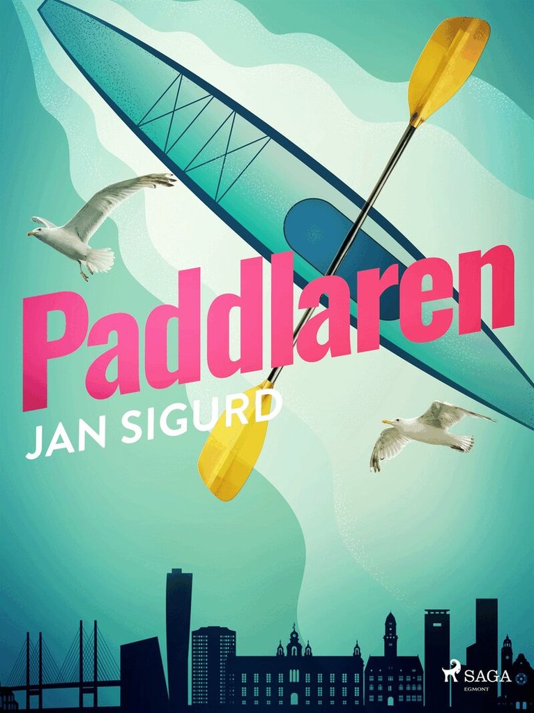 Jan Sigurd - Paddlaren, E-bok