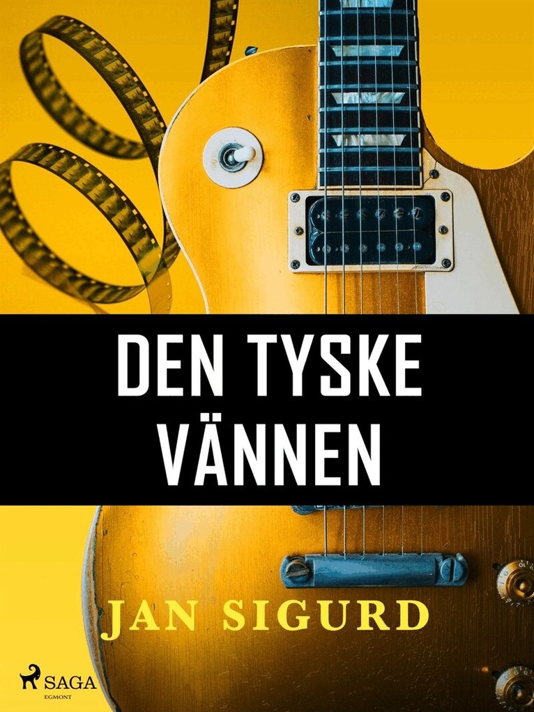 Jan Sigurd - Den tyske vännen, E-bok