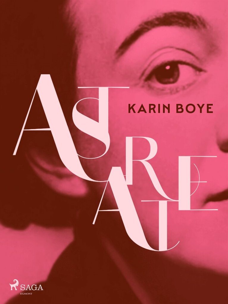 Karin Boye - Astarte, E-bok