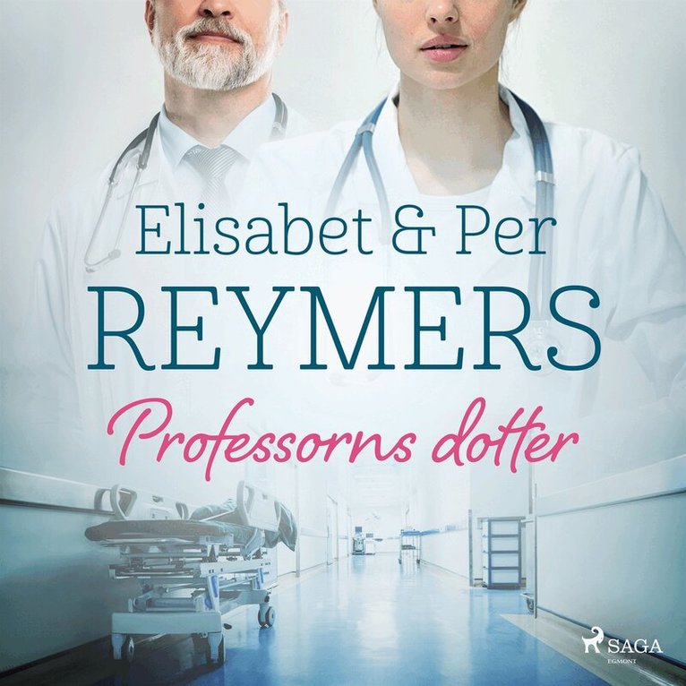 Elisabet Reymers, Per Reymers - Professorns dotter, Ljudbok