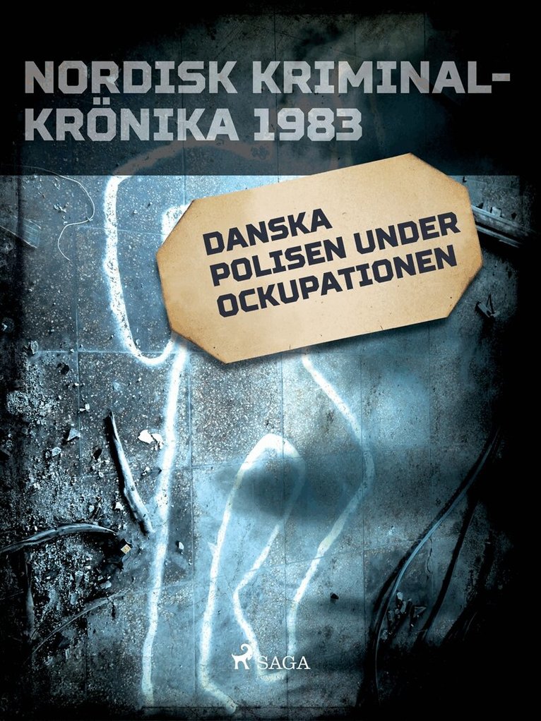 Diverse - Danska polisen under ockupationen, E-bok